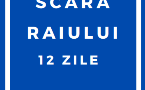 scara raiului 12 zile